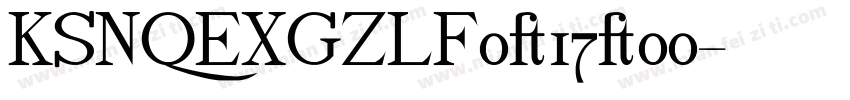 KSNQEXGZLF0 17 00字体转换